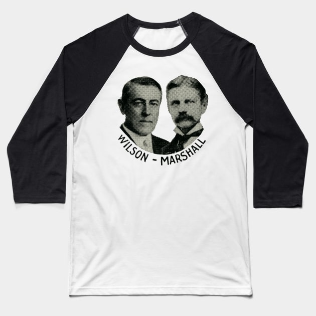1916 Elect Woodrow Wilson and Thomas Marshall Baseball T-Shirt by historicimage